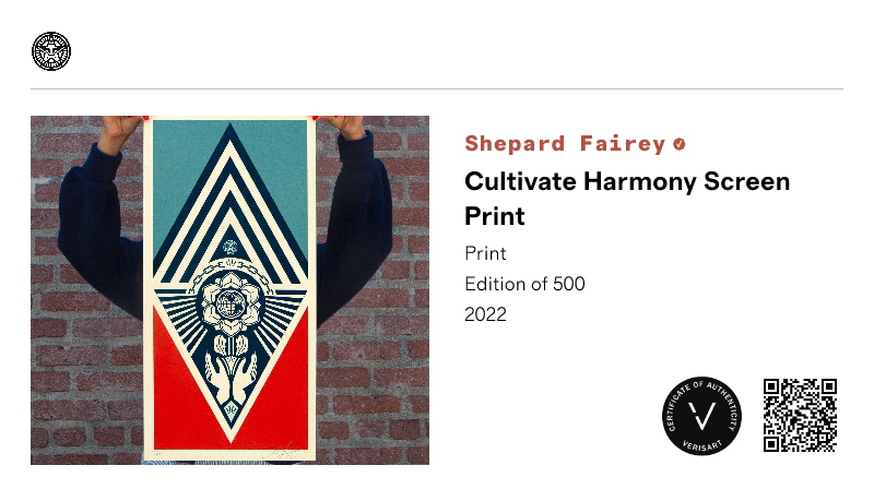 Shepard Fairey | Cultivate Harmony Screen Print | View certificate